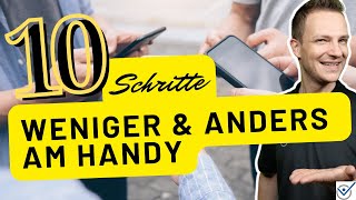 10 Schritte weniger am Handy sein amp Minimalismus Handy einrichten [upl. by Hourihan]