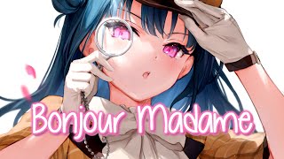 ♪Nightcore♪ → Bonjour Madame Lyrics [upl. by Lraep]