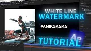 White Line Watermark  AFTER EFFECTS TUTORIAL [upl. by Ybrik]