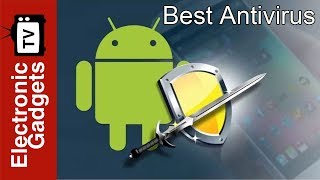 The Best Antivirus For Android Phones [upl. by Ahsieat581]