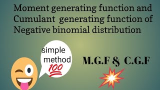 MGF amp CGF of Negative Binomial Distribution [upl. by Imeka939]