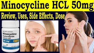 Minocycline Hydrochloride capsule usp 50 mg Review minocycline HCL Tab  uses Side Effects Dose [upl. by Stalker211]