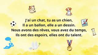 Chanson quotAvoir cest facilequot verbe quotAvoirquot au présent Song verbquot to havequot in the present tense [upl. by Hezekiah]