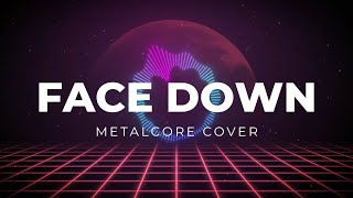 The Red Jumpsuit Apparatus  Face Down Metalcore Cover [upl. by Garson364]