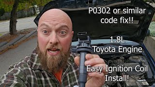 Toyota Code P0302 or P0303 Fix  IGNITION COIL INSTALL [upl. by Madian]