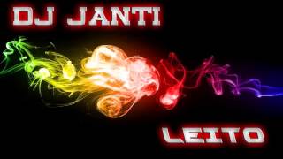 Dj Janti Leito [upl. by Chasse249]