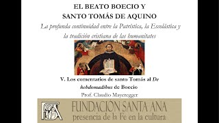 V Curso El Beato Severino Boecio y Santo Tomás de Aquino [upl. by Ahrens]