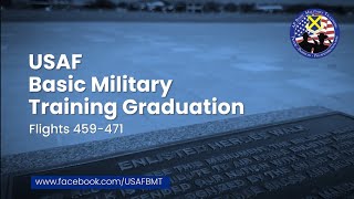 USAF Basic Military Training Graduation Ceremony Flights 459471 — July 18 2024 [upl. by Ojimmas]