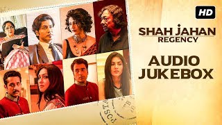 Shah Jahan Regency  Jukebox  Prasen  Anupam  Rupankar  Monali  Madhubanti  Anirban SVF Music [upl. by Geiger]