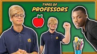 TYPES OF COLLEGE PROFESSORS [upl. by Ydnys]