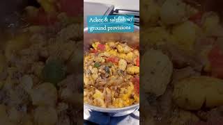 Ackee and saltfish w ground provisions 11824 [upl. by Yhtac]