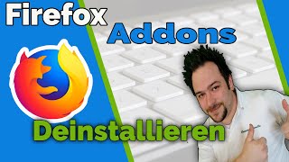 Firefox Addons deaktiviern Tutorial deutsch  deinstallieren Beispiel Leethax Addon  Herzogenrath [upl. by Nnyloj708]