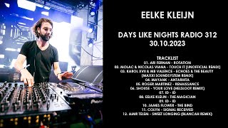 EELKE KLEIJN Netherlands  DAYS like NIGHTS Radio 312 30102023 [upl. by Bolme]