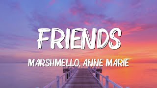 Marshmello amp AnneMarie  FRIENDS [upl. by Kcirdderf]