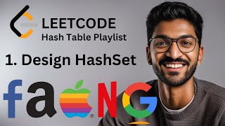 MUST WATCH 705 Design HashSet  1  Hash Table Playlist hashtable leetcode algorithms [upl. by Kired]