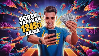 Görev Yaparak Sürekli 1245₺ Kazan  İnternetten Para Kazanma Yolları 2024 [upl. by Anyek167]