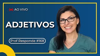 ADJETIVOS em português aprenda como criálos  Prof Responde 168 [upl. by Cumings]