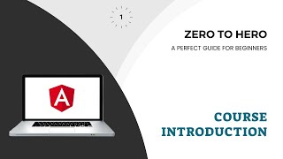 Course Introduction  Angular Tutorial for Beginners  Angular Zero to Hero [upl. by Camus865]