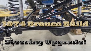 1974 Bronco Build Budget Steering Upgrades [upl. by Cicely662]