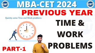 Time and Work Problem for MBA CET 2024  MBACET Previous Year Questions [upl. by Dnesnwot]