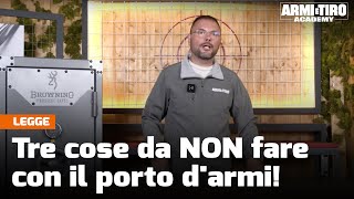 Tre cose da NON fare con il porto darmi  Armi e Tiro Academy [upl. by Seluj788]