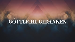 Göttliche Gedanken Lyric [upl. by Theo354]