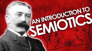 An Introduction to Semiotics [upl. by Ssor]