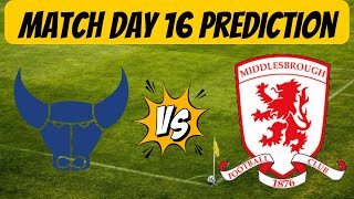 Oxford United vs Middlesbrough  Match Day 16 Prediction [upl. by Morehouse]