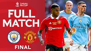 FULL MATCH  Manchester City 21 Manchester United  FINAL  Emirates FA Cup 202223 [upl. by Anwahsed105]