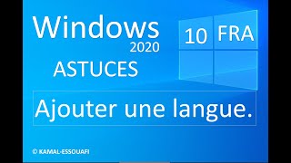 Ajouter une langue Windows 10 [upl. by Norrabal832]