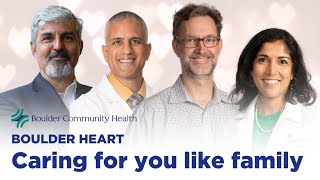 Caring for you like family at Boulder Heart  BCH Cardiology [upl. by Etnahsa469]