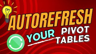 Refresh Pivot Tables Automatically [upl. by Kim951]