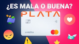 Razones para CONTRATRAR O NO la tarjeta Plata Card  Review [upl. by Nnail]