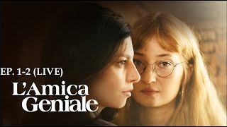 AMICA GENIALE 4 STORIA DELLA BAMBINA PERDUTA LIVE EP 12 [upl. by Florio669]