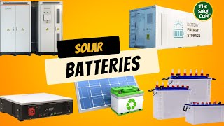 Different type of Solar Batteries [upl. by Kuebbing]