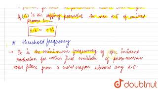 Explain the term stopping potential and threshold frequency [upl. by Anehsat]