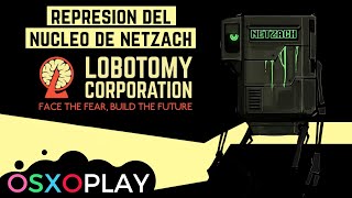 NETZACH CORE SUPPRESSION I LOBOTOMY CORPORATION GUIDE [upl. by Myrvyn332]