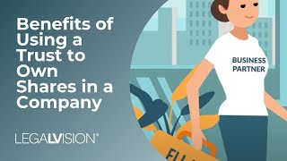 What is a Trust  Benefits of Using a Trust to Own Shares in a Company  LegalVision [upl. by Werra]