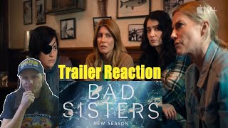 Bad Sisters — Season 2 Official Trailer Stoner Watch Reacts [upl. by Iarahs504]