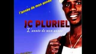 JC PLURIEL  LAnnée De Mon Année [upl. by Sink145]