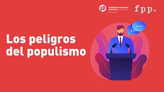 Los peligros del populismo [upl. by Otreblon930]