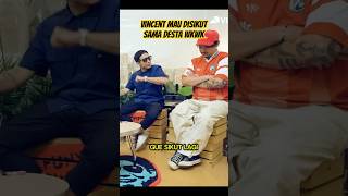 Vincent Mau Disikut Desta Lucu Banget podcast desta vincent dennysumargo [upl. by Boeke]