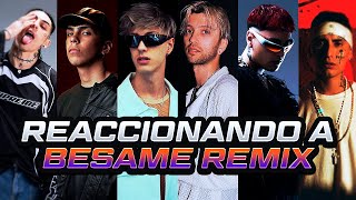 MI REACCIÓN a BESAME REMIX 💋🇦🇷🔥 BHAVI SEVEN KAYNE MILO J TIAGO PZK KHEA NEO PISTEA [upl. by Viveca]