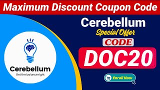 Cerebellum Academy Coupon Code  Cerebellum Discount Coupon Cerebellum Maximum Discount Coupon Code [upl. by Rothwell]