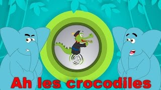 Ah les crocodiles  Comptines et chansons pour enfants [upl. by Elleon]