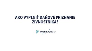 Ako vyplniť a podať daňové priznanie živnostníka za rok 2019 elektronicky online [upl. by Towny]