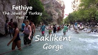 Fethiye The Jewel of Turkey Part 7 Saklikent Gorge [upl. by Zenia]