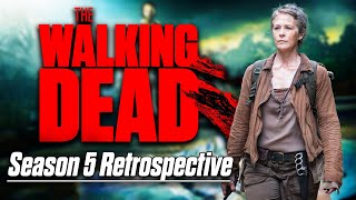 The Walking Dead Season 5 Retrospective The Golden Era [upl. by Bounds]