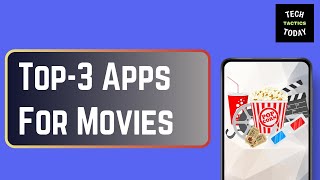 Top 3 Free Apps to Watch Movies 100 Legal [upl. by Attennod205]