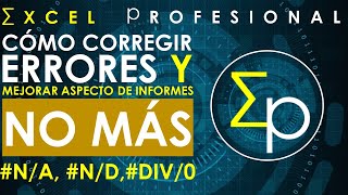 NA DIV0 ¡VALOR Curso de excel para corregir errores con función SIERROR  Excelprofesional [upl. by Odey680]